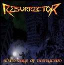 Resurrector : Seven Days of Destruction
